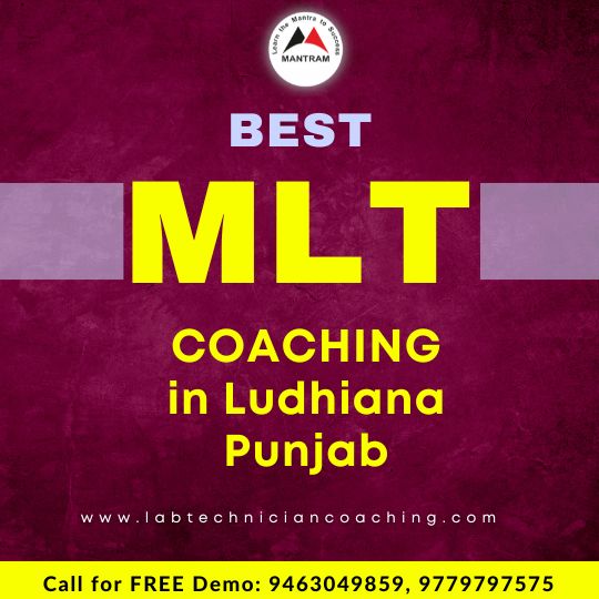 Best MLT Coaching in Ludhiana Punjab