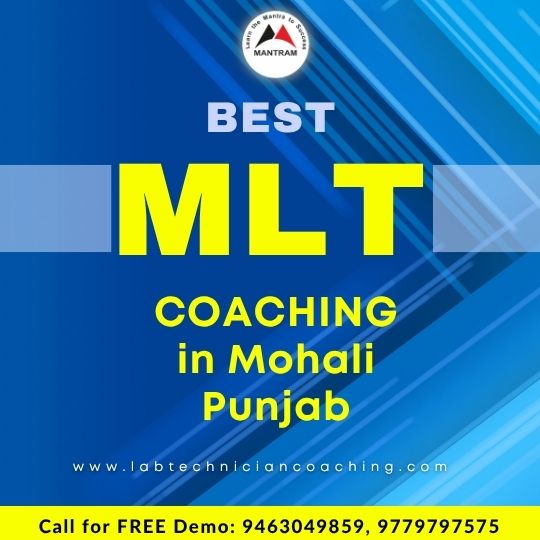 Best MLT Coaching in Mohali Punjab
