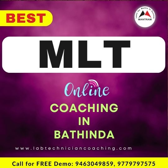 Best MLT Online Coaching Centre in Bathinda Punjab