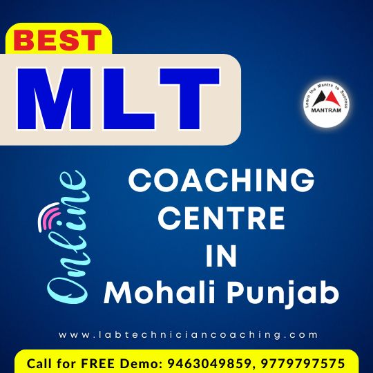 Best MLT Online Coaching Centre in Mohali Punjab