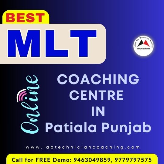 Best MLT Online Coaching Centre in Patiala Punjab