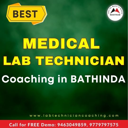 Best Medical Lab Technician Coaching in Bathinda Punjab