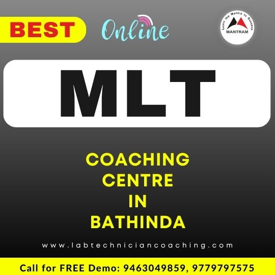 Best Online MLT Coaching Centre in Bathinda Punjab