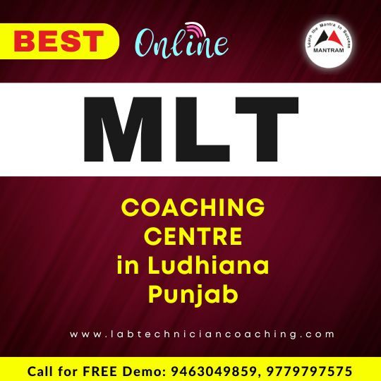 Best Online MLT Coaching Centre in Ludhiana Punjab