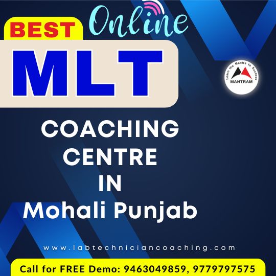 Best Online MLT Coaching Centre in Mohali Punjab