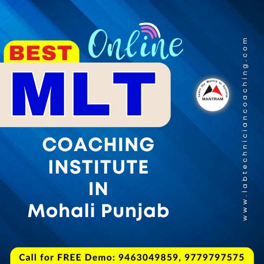 Best Online MLT Coaching Institute in Mohali Punjab
