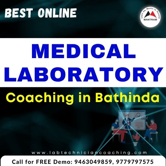 Best Online Medical Laboratory Coaching in Bathinda Punjab
