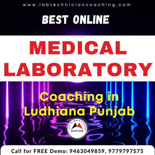 Best Online Medical Laboratory Coaching in Ludhiana Punjab