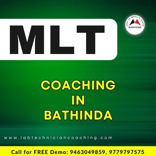 MLT Coaching in Bathinda Punjab