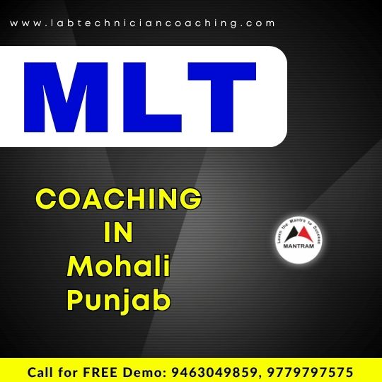 MLT Coaching in Mohali Punjab