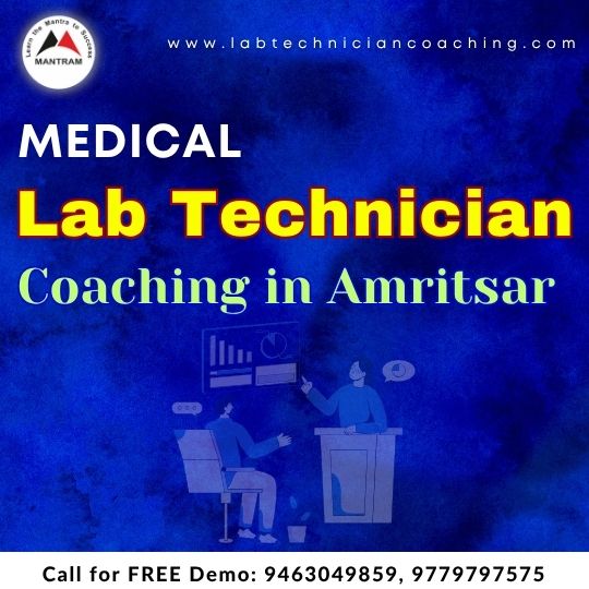 Medical Lab Technician Coaching in Amritsar Punjab