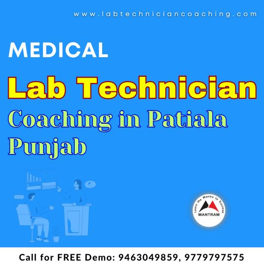 Medical Lab Technician Coaching in Patiala Punjab