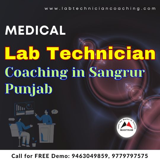 Medical Lab Technician Coaching in Sangrur Punjab