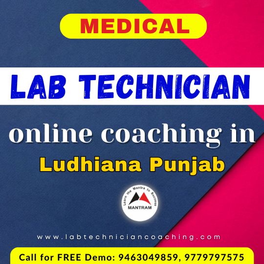 Medical Lab Technician Online Coaching in Ludhiana Punjab