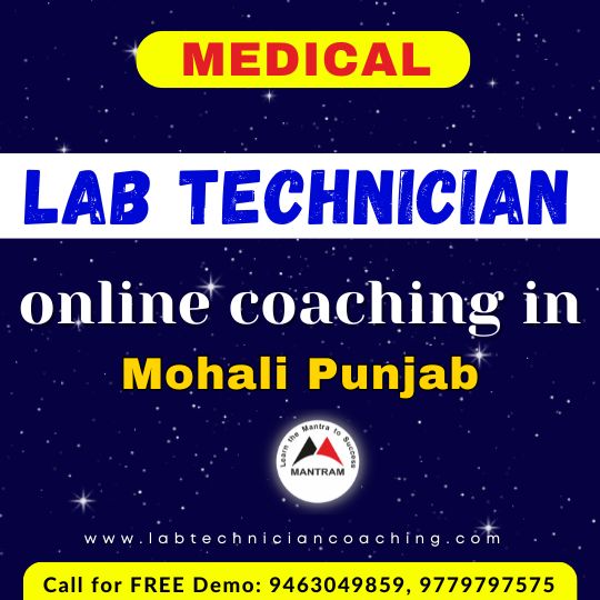 Medical Lab Technician Online Coaching in Mohali Punjab