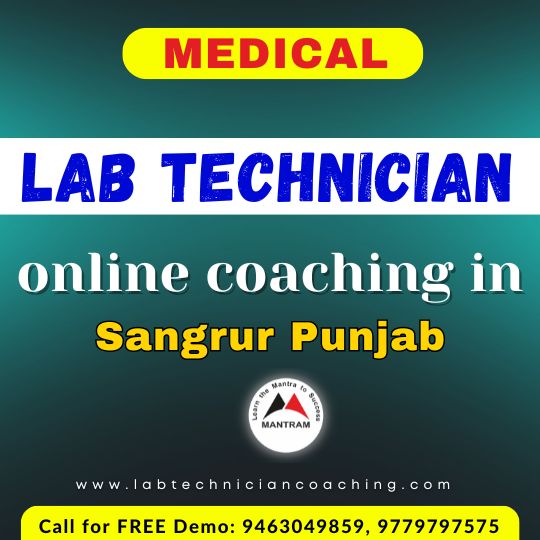 Medical Lab Technician Online Coaching in Sangrur Punjab