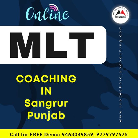 Online MLT Coaching in Sangrur Punjab