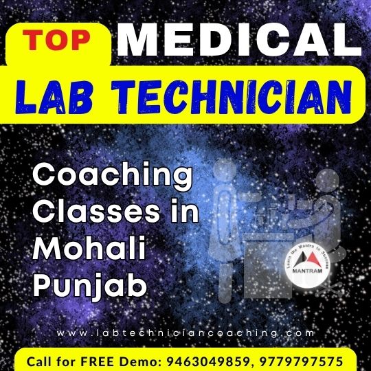 Top Medical Lab Technician Coaching Classes in Mohali Punjab